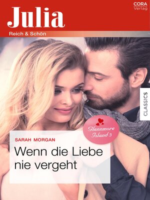cover image of Wenn die Liebe nie vergeht